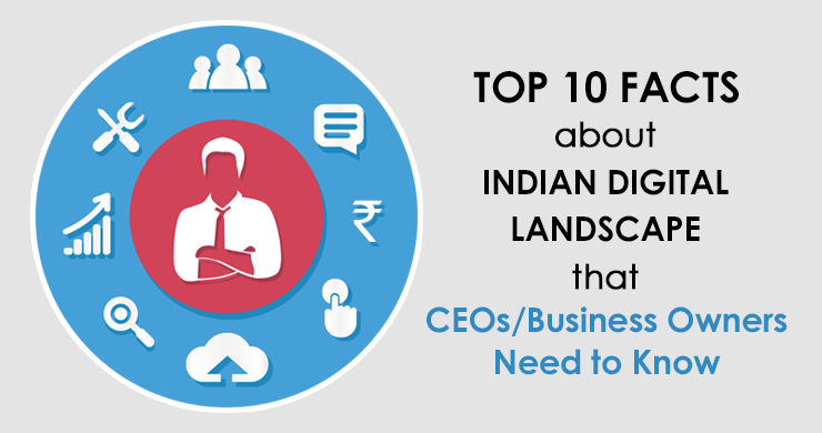 0 Facts about Indian Digital Landscape