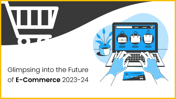 E-Commerce Trends 2023