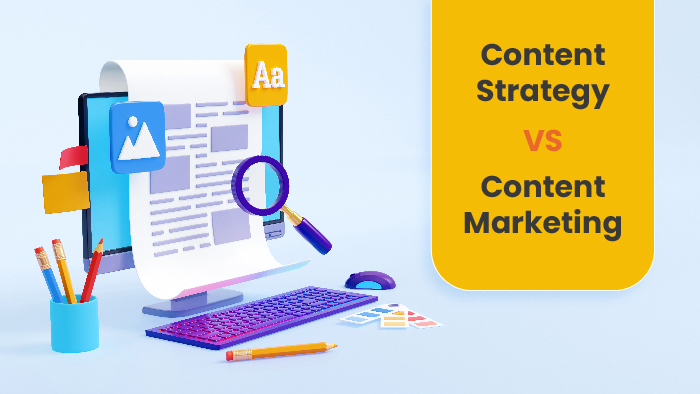 Content Marketing VS Content Strategy
