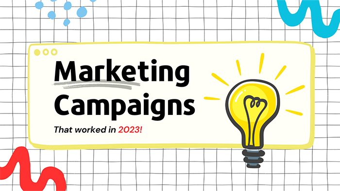 Best Marketing Campaign 2023
